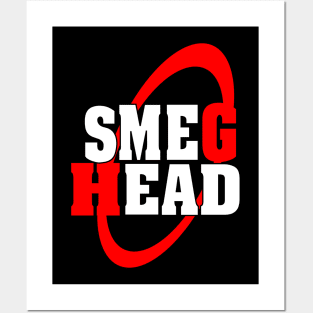 Smeg Head Posters and Art